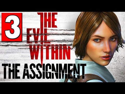 The Evil Within The Assignment Walkthrough Part 3 Full Gameplay DLC Let's Play [HD] PS4 XBOX ONE PC