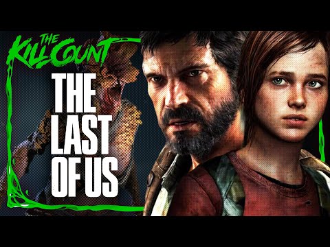 The Last of Us | KILL COUNT GAMES
