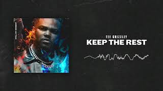 Tee Grizzley - Keep The Rest [Official Audio]