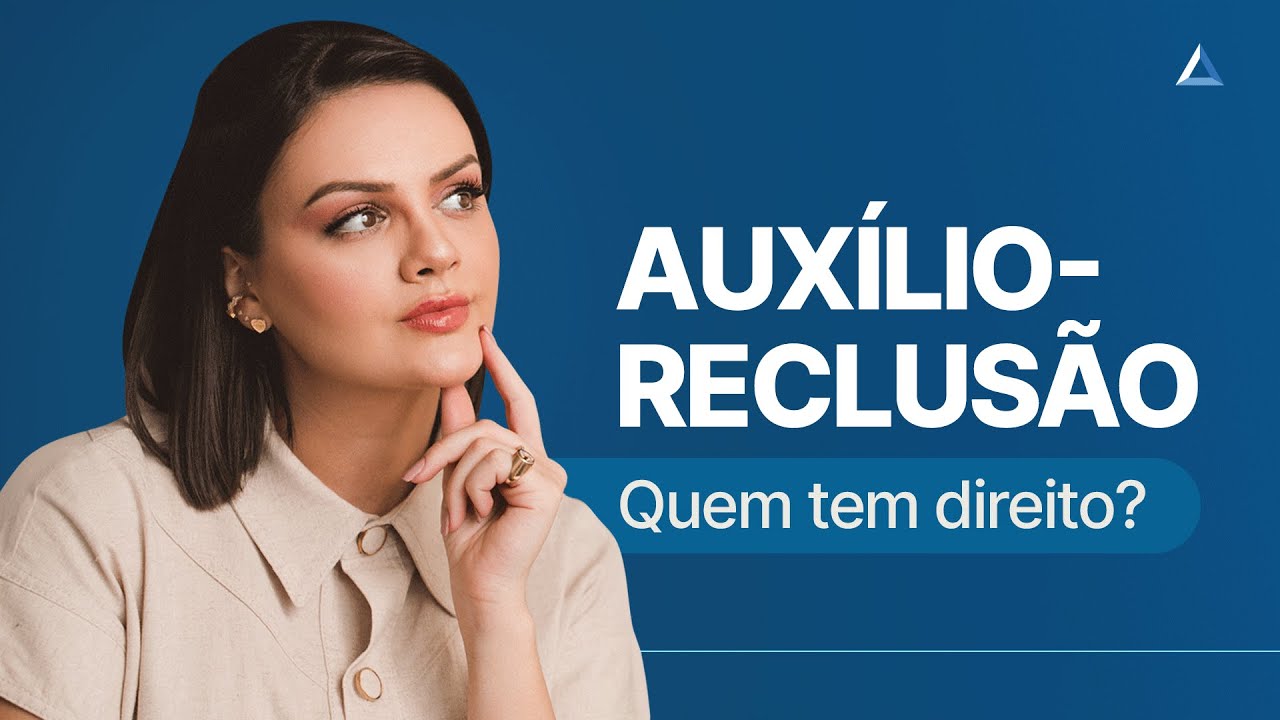 Auxílio reclusão: quem tem direito e valor para 2023