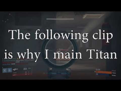 Destiny Clips: This Is Why I Main A Titan