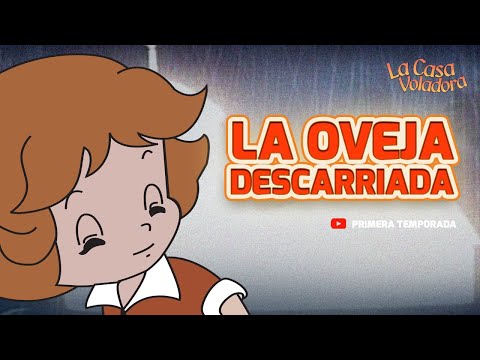 Superlibro │ Casa Voladora │ La Oveja Descarrida │ Episodio 17