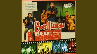 Bob Luman - In The Deep Dark Jungle (Texas Demo) video