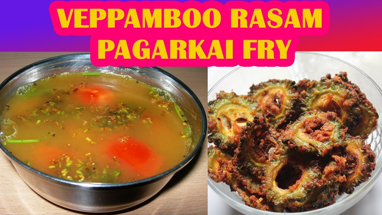 வேப்பம்பூ ரசம் | Veppam poo rasam | கசப்பே இல்லாத பாவக்காய் வறுவல் | Neem Flower Rasam |