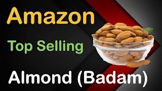 Amazon Top Selling Natural Almonds | California Almonds | Happilo Almonds | Adoniz Store