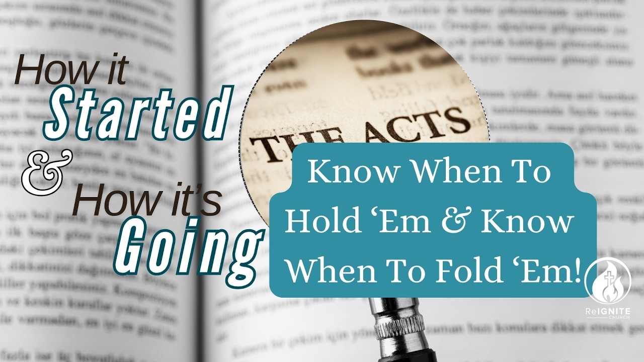 ReIGNITE Church - Know When To Hold 'Em & Know When To Fold 'Em! - Sunday, May 3, 2026
