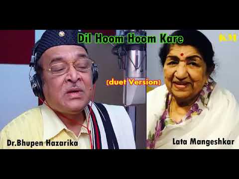 Dil Hoom Hoom Kare - Lata Mangeshkar & Dr.Bhupen Hazarika Amazing duet by Kshitiz