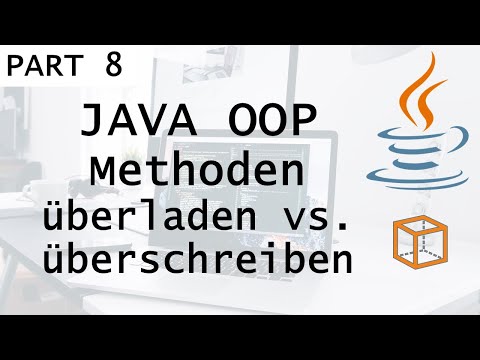Methoden überladen & überschreiben [Part 8 JAVA OOP Tutorial]