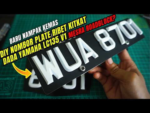 DIY Nombor Plate Motor Ribet KitKat Dada Yamaha LCV1 🔥