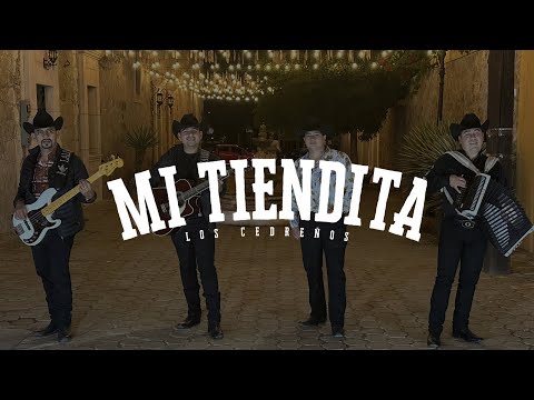 Los Cedreños - Mi Tiendita