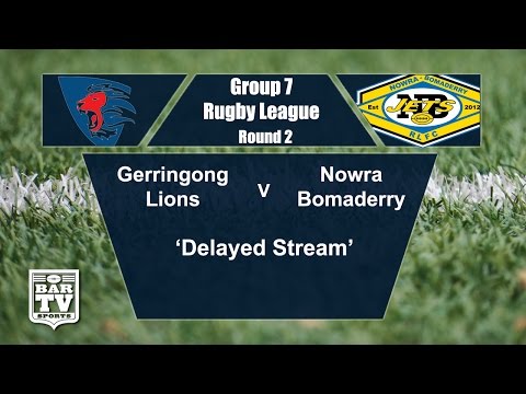 2017 Group 7 RL Round 2 1st Grade - Gerringong Lions Vs Nowra-Bomaderry Jets