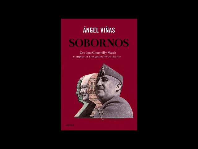 Vídeo relacionado con Sobornos: De cómo Churchill y March compraron a los generales de Franco (Contrastes)