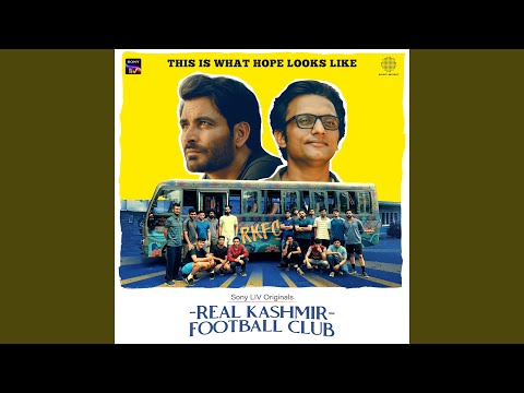 Real Kashmir Football Club Anthem