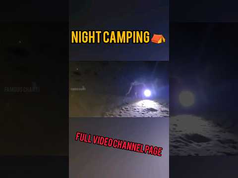 night camping//group camping//solo camping in beach #youtubeshorts #viral #shorts