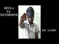 Sizzla longside  Determine - Mi Lord (1997)