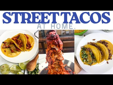 HOW TO MAKE STREET TACOS AT HOME.