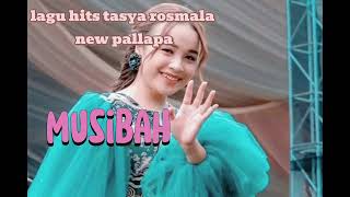 Download lagu musibah - tasya new pallapa lawas tampa iklan mp3