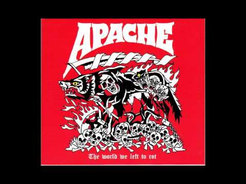 APACHE - The World We Left To Rot [2016]