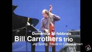 Aperitivo in Concerto 26.2 Bill Carrothers Trio - Teatro Manzoni