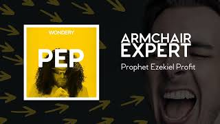 Prophet Ezekiel Profit | Armchair Expert with Dax Shepard
