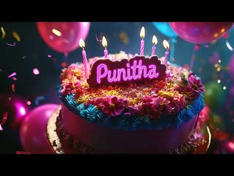 Happy Birthday Punitha Song - Best Birthday Remix with Luxury Wishes