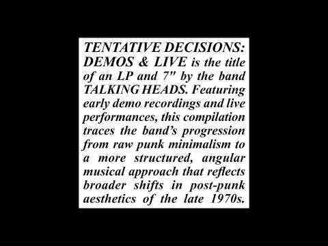 "Psycho Killer (1974 Demo)" The Artistics (1974, from "Tentative Decisions: Demos & Live" LP)