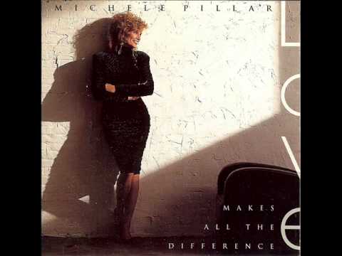 Michele Pillar - Love Makes All The Difference
