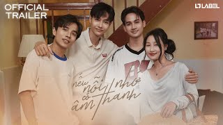 [Official Trailer] IF MEMORY HAS SOUND | THE SOUND OF NOSTALGIA | April 15, 2025 | LJ LABEL