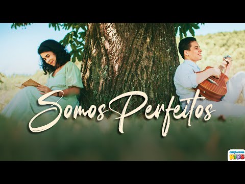 Somos Perfeitos - Sarah Sabará