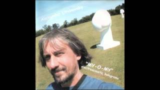 Alexander Litvinovsky - CD 'MY-O-MY'