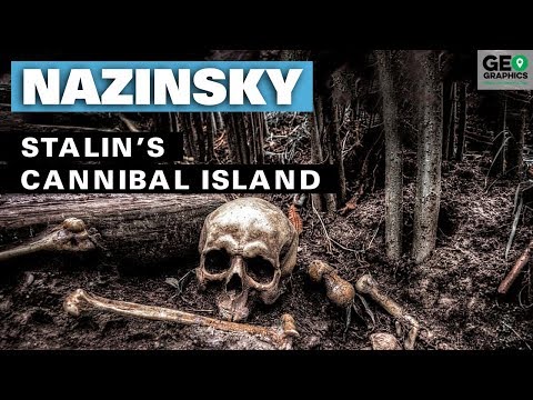 Nazinsky: Stalin’s Cannibal Island