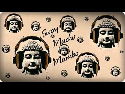 Mellow Trax vs. Shaft - Sway (Mucho Mambo) (Extended Club Mix) ·2001·