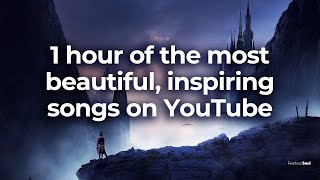 The Best of Fearless Soul (1 Hour of Beautiful Ins