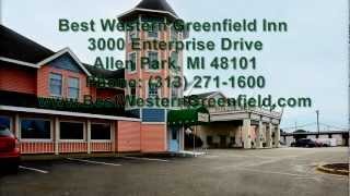 preview picture of video 'Best Western Greenfield Inn - Allen Park MI (Metro Detroit) - (313) 271-1600'