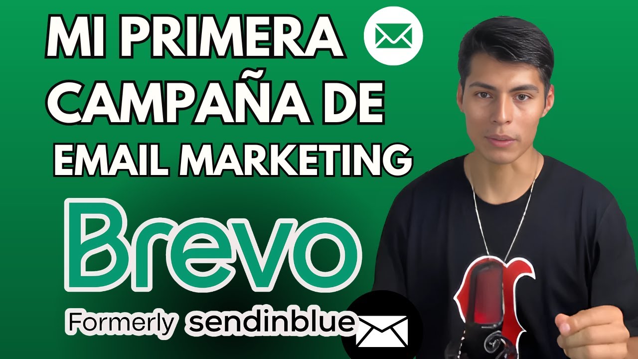 BREVO 2025: ¿Cómo Crear y Publicar Campañas de Email?