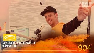 Armin van Buuren - Live @ A State Of Trance Episode 904 (#ASOT904) 2019