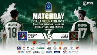 Download lagu LIVE | PERSAP ALOR vs PSN NGADA | PIALA SOERATIN U-17 SIKKA 2026 mp3