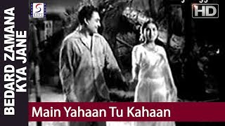 Main Yahaan Tu Kahaan - Lata Mangeshkar Mohammed R