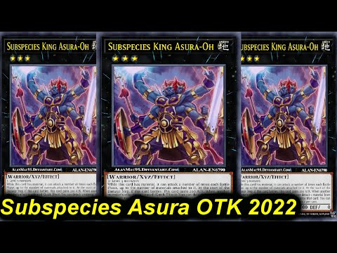 【YGOPRO】SUBSPECIES KING ASURA-OH OTK JUNE 2022 - GGWP....