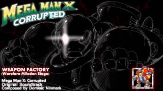 (NEW) Mega Man X Corrupted - Music Preview, Weapon Factory (Warfare Milodon Stage)
