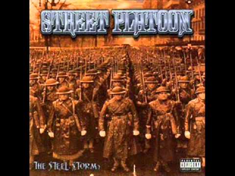 Street Platoon (The Steel Storm) - 5. Sick of it All