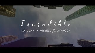 Incredible Music Video