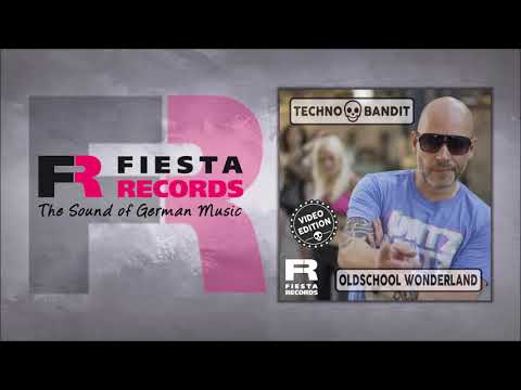 Techno Bandit - Oldschool Wonderland (Video Edition) (Hörprobe)
