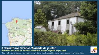 preview picture of video '3 dormitorios 3 baños Vivienda de pueblo en Begonte, Lugo'