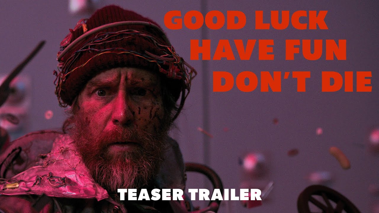 GOOD LUCK, HAVE FUN, DON'T DIE | Teaser Trailer | February 13 - Only in Theaters - YouTube