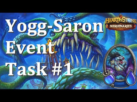 Yogg-Saron Event Task #1 : No Halftime : Hearthstone Mercenaries
