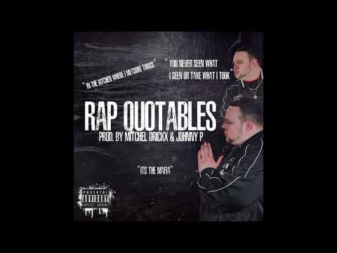 JBux - Rap Quotables. Prod. by Mitchel Drickx & Johnny P
