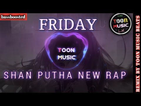 Shane Zing x Shan Putha - Friday Official Lyric Video | #trending #subscribe #toonmusicbeats