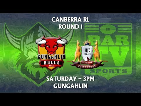 2018 Canberra RL 1st Grade Round 1 - Gungahlin Bulls v Queanbeyan Kangaroos