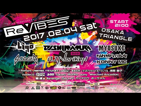 2017.02.04(Sat) ReVIBES @ Triangle Osaka JAPAN